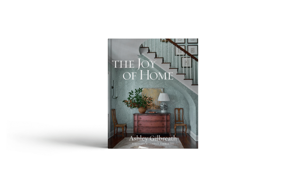 The Joy of Home by Ashley Gilbreath